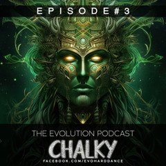Evolution Podcast - #3 Chalky