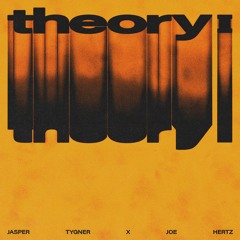 SNFDIGI008 // Jasper Tygner & Joe Hertz - Theory I EP