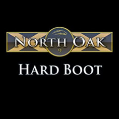 [FREE] EBOOK 📕 Hard Boot (North Oak Book 9) by  Ann Hunter [KINDLE PDF EBOOK EPUB]