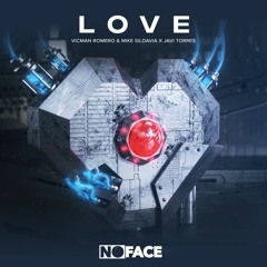Vicman Romero & Mike Sildavia X Javi Torres - Love