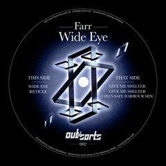PREMIERE: Farr - Wide Eye [Out of Sorts]
