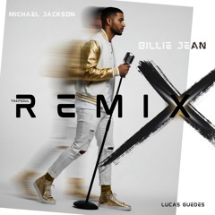 Michael Jackson - Billie Jean (Trapsoul Unofficial Remix) by Lucas Guedes