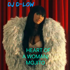 DJ D-Low: Heart Of A Woman REMIX'