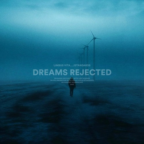 limbus vita x istandards - dreams rejected (spotify in desc.)