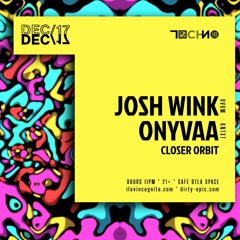 Josh Wink - 1-hr Recorded Live at INCOGNITO x Dirty Epic 2022 Yearender - Dec 17