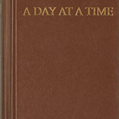 [READ] PDF 💞 A Day at a Time: Daily Reflections for Recovering People by  Anonymous
