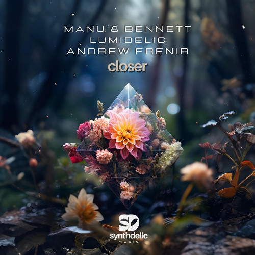 Manu & Bennett & Lumidelic Feat. Andrew Frenir - Closer [Synthdelic Music]