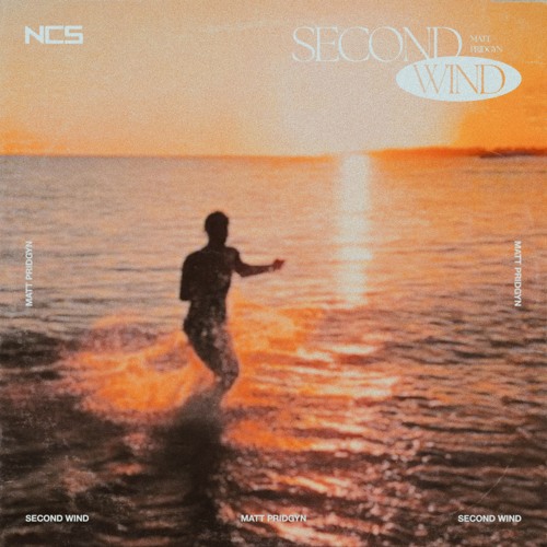 Matt Pridgyn - Second Wind [NCS Release]