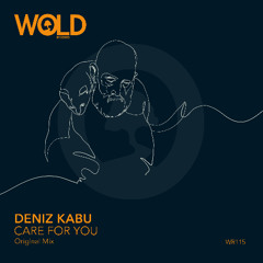 DENIZ KABU - Care For You (Original Mix)