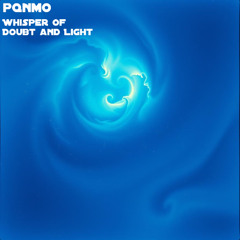 Whisper of Doubt and Light