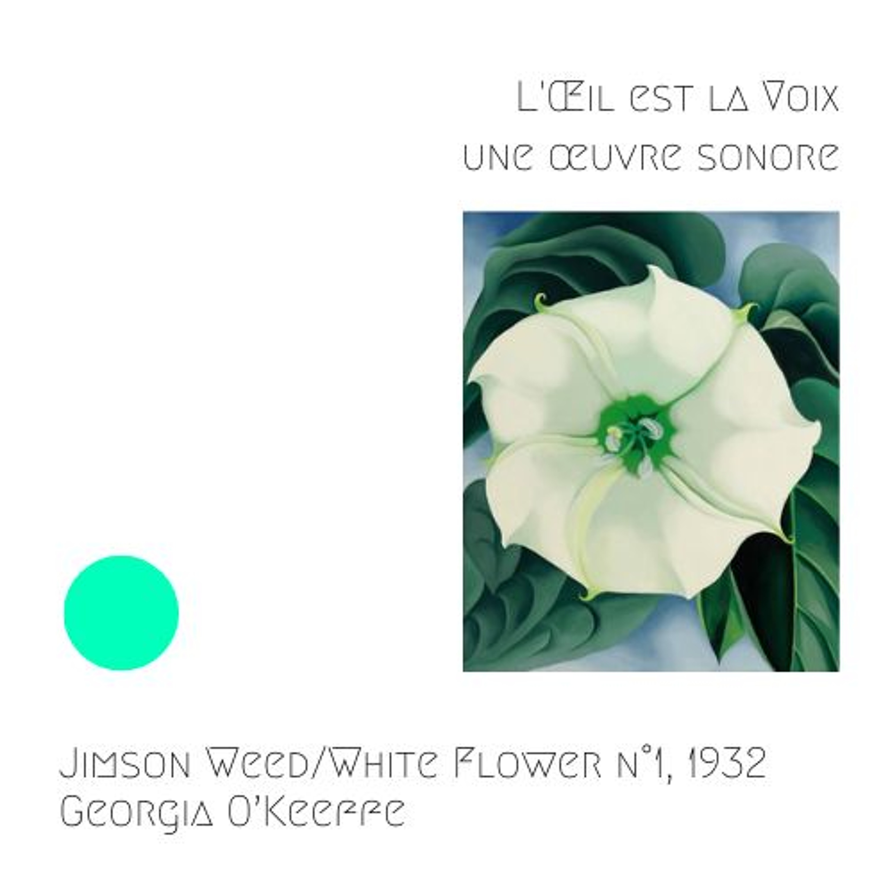 CHANEL - Jimson Weed/White Flower n°1, 1932, Georgia O’Keeffe