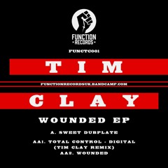 Tim Clay_Wounded EP_FuncTC001