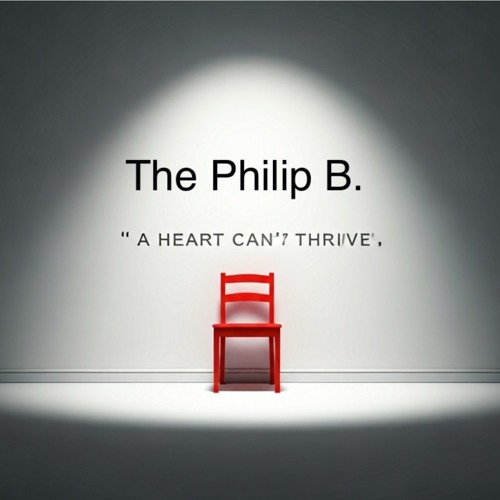 A heart can’t thrive