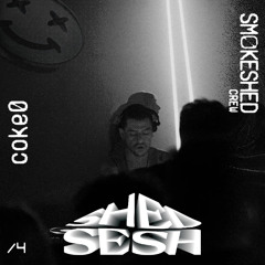 SmokeShedCrew presents: ShedSesh #4 - coke0