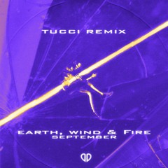 Earth, Wind & Fire - September (TUCCI Remix) [DropUnited Exclusive]