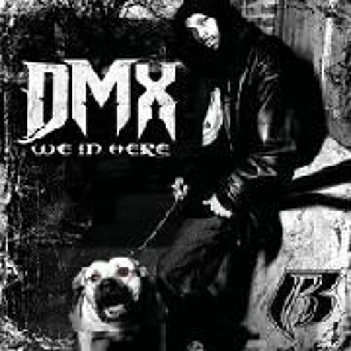 DMX - We In Here (Remix)