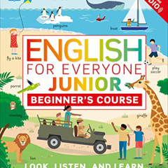 ACCESS EPUB 📂 English for Everyone Junior: Beginner's Course by  DK [EBOOK EPUB KIND