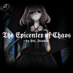 The Epicenter of Chaos