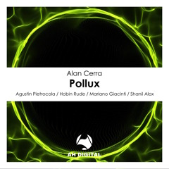 Premiere: Alan Cerra - Pollux (Hobin Rude Remix) [AH Digital]