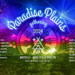 Paradise Plains - Easter 2024