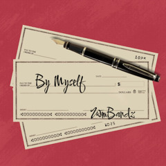 WMBandz - By Myself