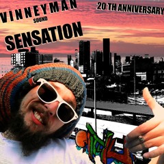 20 Jahre Vinneyman Sound Sensation