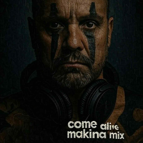 Semtex- Come alive makina mix