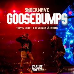 Travis Scott Vs Afrojack, R3HAB - Goosebumps (Minetti 'Shockwave' Edit)