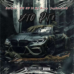FTO Pt.2: KxiTakt X Mr.UpItAndBoom X JayDoubleB (Prod. Jefe Productions)