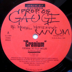 Gauge & Cella Dwellas- Cranium