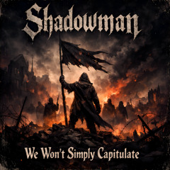 We Won’t Simply Capitulate