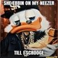 she ebbin on my neezer till i scrooge