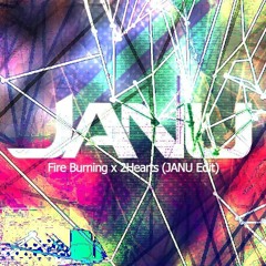 Knock2 x Sean Kingston - Fire Burning X 2Hearts (JANU Edit)