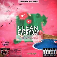 Skillibeng - Clean Everyday