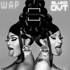 WAP - CARDI B (BLVCKDOVT)