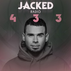 Afrojack Presents JACKED Radio - 433