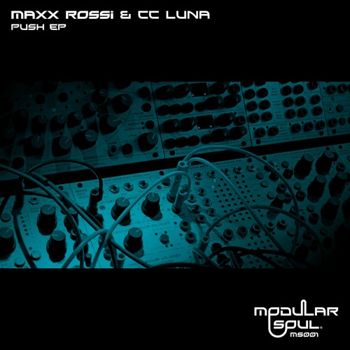 MAXX ROSSI & CC LUNA - Look At The Sky [Modular Soul 1] Out now!