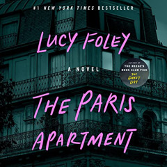 [ACCESS] PDF 🗂️ The Paris Apartment: A Novel by  Lucy Foley,Clare Corbett,Daphne Kou
