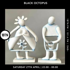 Black Octopus - 27.04.24