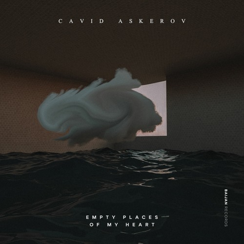 Cavid Askerov - Empty Places of My Heart by Baijan Records