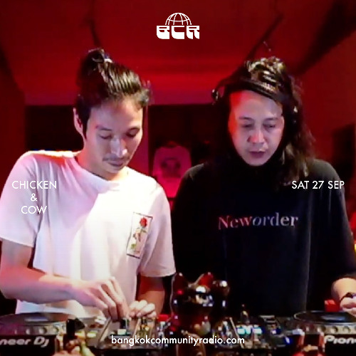 Chicken&Cow - 27th September 2025 | Bangkok Community Radio