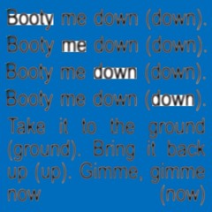BOOTYMEDOWN! @k1000.bvg @mezzer.bvg