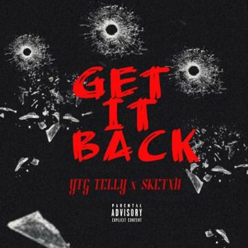 Get It Back (Ft. Lil Sketxh) [Prod by St. Nico]