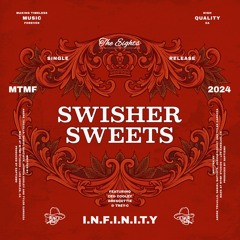 Swisher Sweets (feat. CEO Cooley, DreScottie & Trey-C)