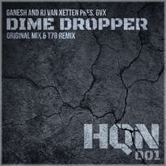 GVX - Dime Dropper (Original Mix)(SAMPLE)