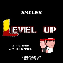 Dj Smile   LEVEL UP!