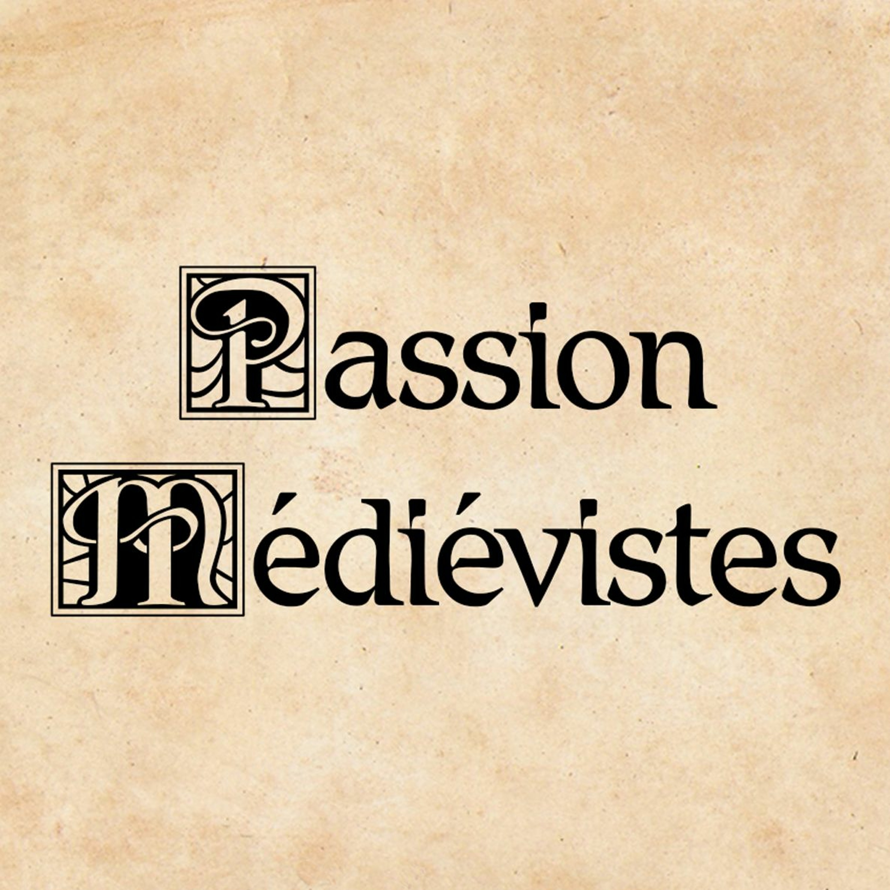 Passion Médiévistes