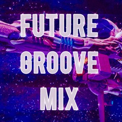 Future Groove Mix