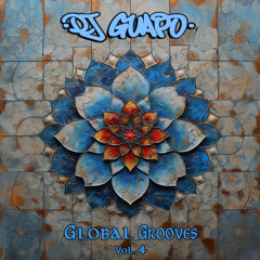GLOBAL GROOVES 4 : Anatolia, Middle East, Maghreb, South Caucasus