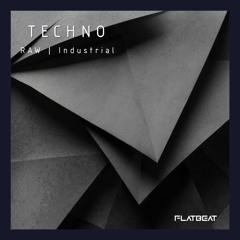 Tekkno - RAW / Industrial